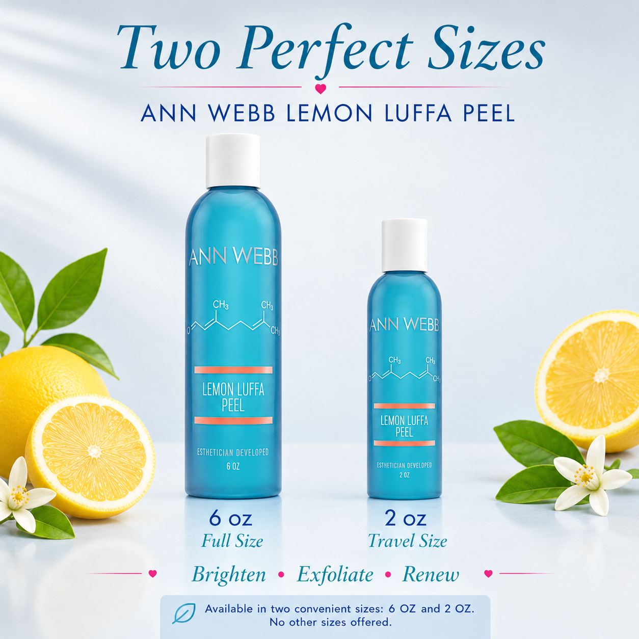 Two bottles of Ann Webb Lemon Luffa Peel shown in full size and travel size, styled with fresh lemons, white flowers, and green leaves on a light blue background with promotional text.