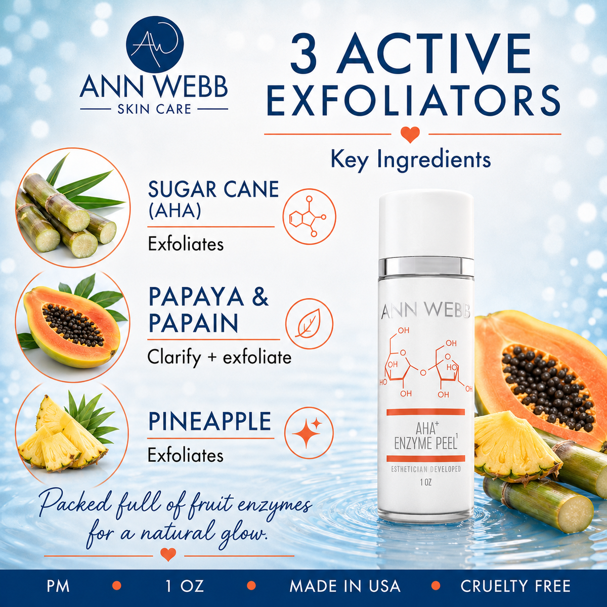 Ann Webb Skin Care 'AHA Enzyme Peel' 1 oz bottle shown on a light blue water-textured background with ingredient callouts for sugar cane, papaya & papain, and pineapple, plus text reading '3 Active Exfoliators'.