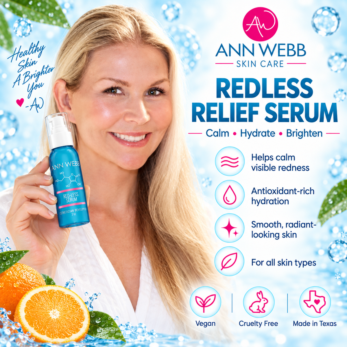 A promotional skincare graphic for Ann Webb Skin Care Redless Relief Serum. A smiling blonde woman in a white robe holds a blue serum bottle on the left, while the right side features product benefits, icons, and branding over a light blue water-themed background with citrus slices.