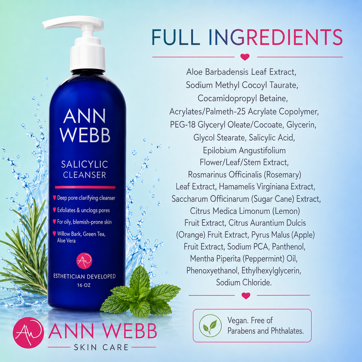 A bottle of Ann Webb Salicylic Cleanser on a light blue background with water splash graphics, alongside a full ingredients list and product benefits. The bottle is dark blue with a white pump, and the background features green leaves and pink text accents.