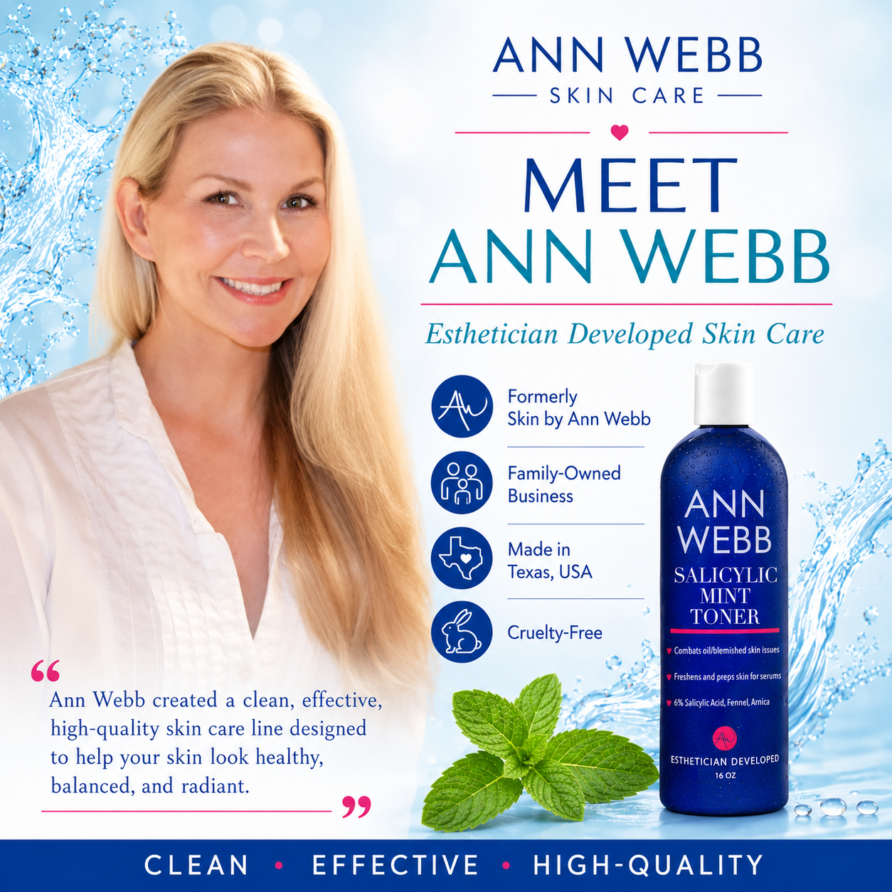 Promotional graphic for Ann Webb Skin Care featuring a smiling blonde woman on the left and a bottle of Ann Webb Salicylic Mint Toner on the right, with text highlighting family-owned status, Texas origin, and cruelty-free policy over a light blue water-themed background.