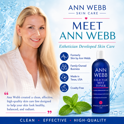 Promotional graphic for Ann Webb Skin Care featuring a smiling blonde woman on the left and a bottle of Ann Webb Salicylic Mint Toner on the right, with text highlighting family-owned status, Texas origin, and cruelty-free policy over a light blue water-themed background.