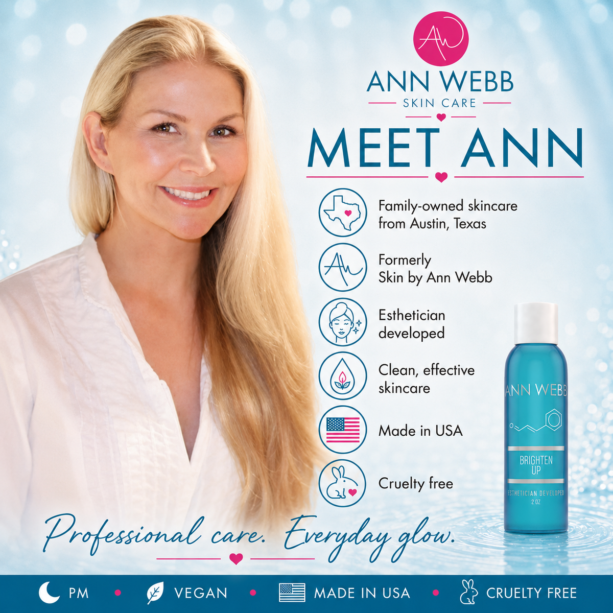 A promotional skincare ad featuring a smiling blonde woman on the left and a blue Ann Webb Skin Care Brighten UV serum bottle on the right, with text describing Ann Webb and product benefits against a light blue sparkling background.