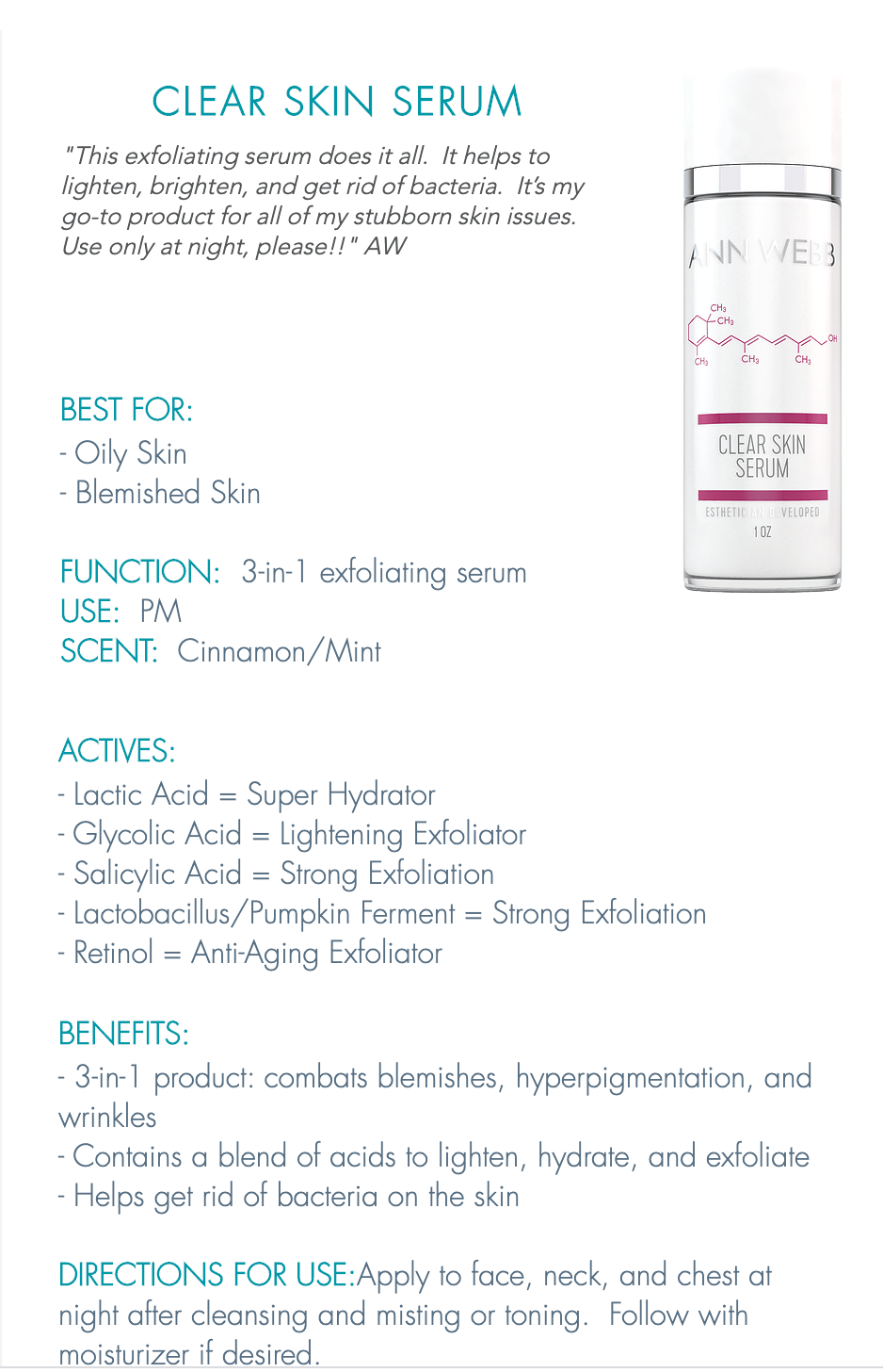 ANN WEBB Clear Skin Hydrates, Brightens Exfoliates and has anti-aging properties Made in America Info Sheet
